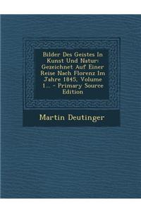 Bilder Des Geistes in Kunst Und Natur