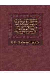 Die Kunst Der Photographie