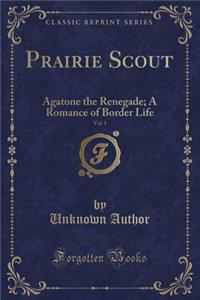 Prairie Scout, Vol. 1