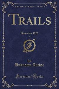 Trails, Vol. 1