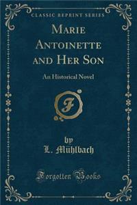 Marie Antoinette and Her Son