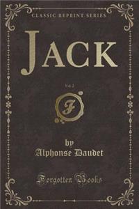 Jack, Vol. 2 (Classic Reprint)