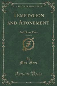 Temptation and Atonement, Vol. 2 of 3