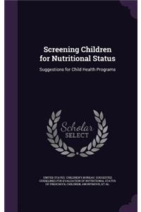 Screening Children for Nutritional Status