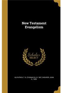 New Testament Evangelism