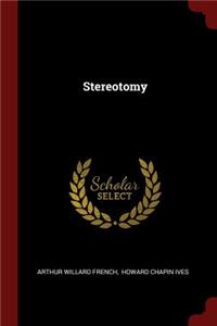 Stereotomy