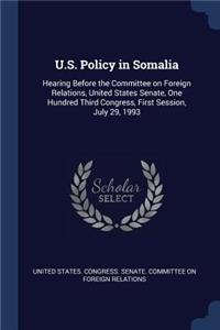 U.S. Policy in Somalia