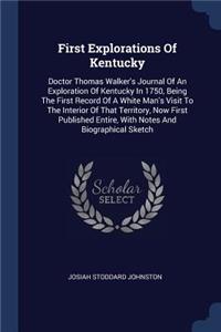 First Explorations Of Kentucky