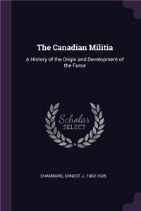 The Canadian Militia