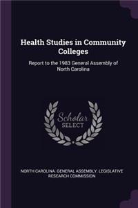 Health Studies in Community Colleges