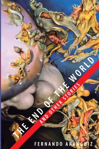 end of the world and other stories