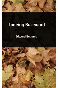 Looking Backward