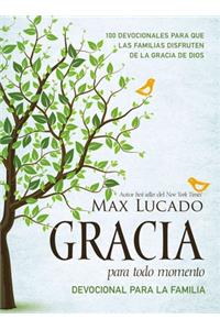 Gracia para todo momento - Devocional para la familia