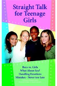 Straight Talk for Teenage Girls