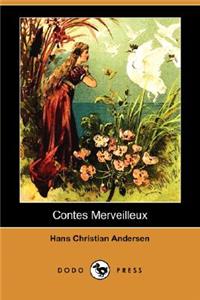 Contes Merveilleux (Dodo Press)