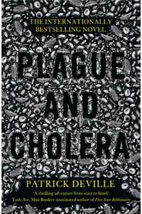 Plague and Cholera