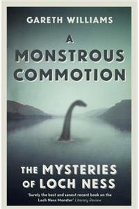 A Monstrous Commotion