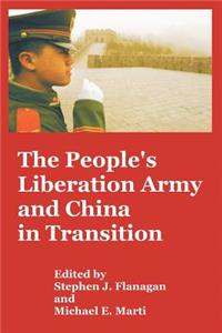 People's Liberation Army and China in Transition