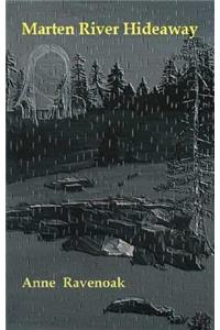 Marten River Hideaway