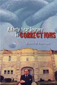 Forty Year Journey in Corrections