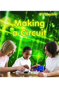 Making a Circuit