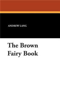 The Brown Fairy Book