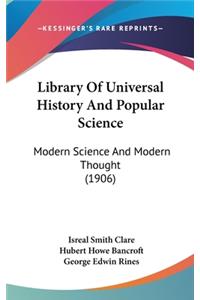 Library Of Universal History And Popular Science