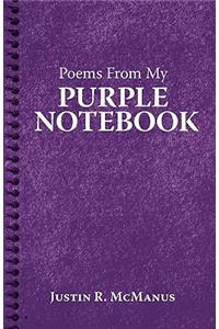 Poems from My Purple Notebook
