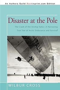 Disaster at the Pole