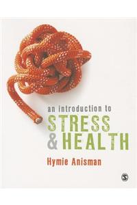 An Introduction to Stress & Health