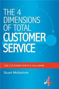 4 Dimensions of Total Customer Service