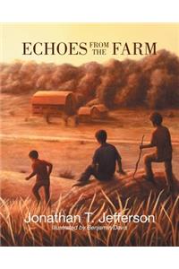 Echoes from the Farm