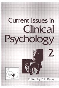 Current Issues in Clinical Psychology