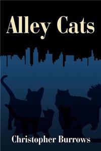 Alley Cats