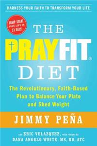 Prayfit Diet