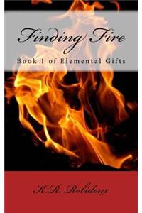 Finding Fire