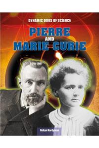 Pierre and Marie Curie