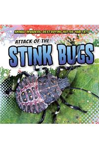 Attack of the Stink Bugs