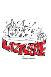 Lazyville