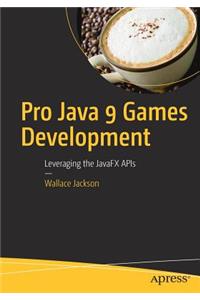 Pro Java 9 Games Development