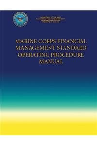 Marine Corps Financial Management Standard Operating Procedure Manual