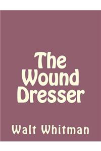The Wound Dresser