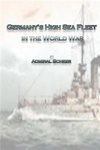 Germany's High Sea Fleet in the World War