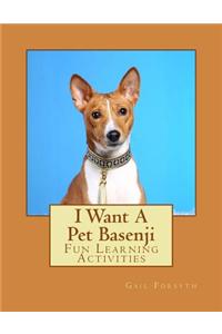 I Want A Pet Basenji