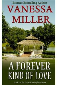 A Forever Kind of Love