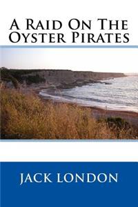 A Raid on the Oyster Pirates