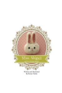 Miss. Abigail and the Missing Cupcake