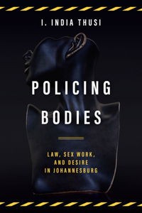 Policing Bodies