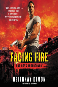 Facing Fire Lib/E