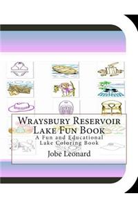 Wraysbury Reservoir Lake Fun Book
